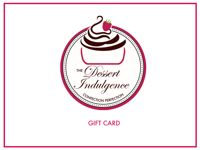 The Dessert Indulgence Gift Card
